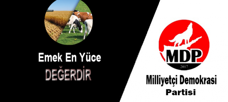 EMEK EN YÜCE DEĞERDİR