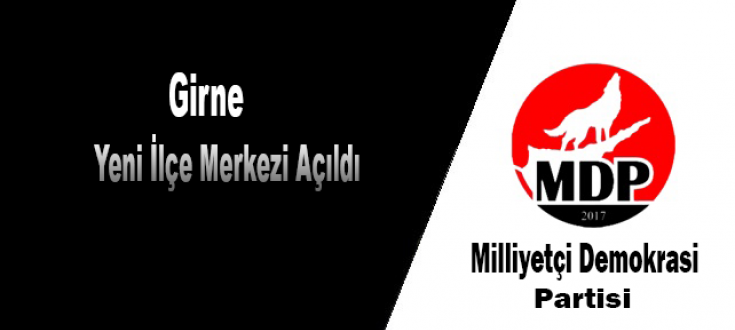 Girne yeni ilçe merkezi binasını açıldı.